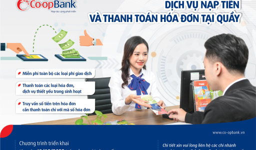 Co-opBank triển khai dịch vụ nạp tiền và thanh toán hóa đơn tại quầy