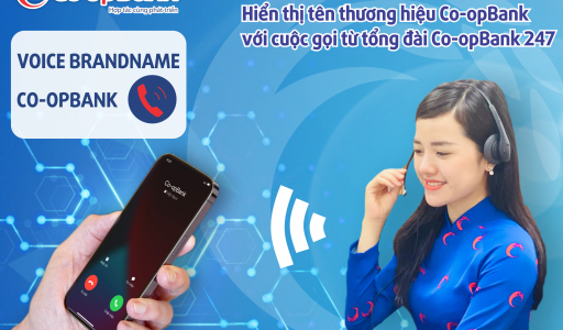 Voice Brandname CO-OPBANK – Hiển thị tên thương hiệu từ cuộc gọi Tổng đài CO-OPBANK247