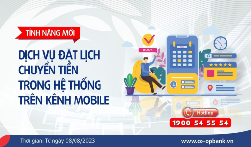 Co-opBank triển khai dịch vụ đặt lịch chuyển tiền trong hệ thống trên kênh Mobile
