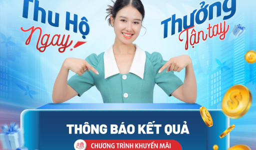 Chúc mừng các Quỹ tín dụng nhân dân đạt giải trong chương trình “Thu hộ ngay, thưởng tận tay”
