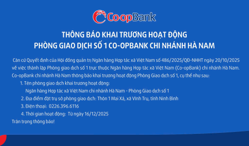 Thông báo khai trương hoạt động Phòng giao dịch số 1 – Co-opBank chi nhánh Hà Nam