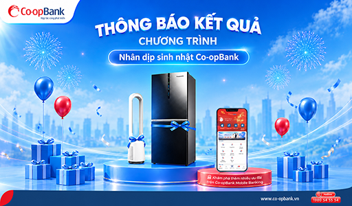Kết quả chuỗi chương trình khuyến mại chào mừng 31 năm thành lập Co-opBank